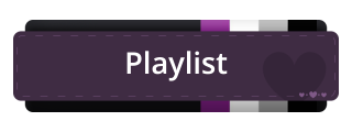 Playlist Panel from Asexual Pride Panels Theme.